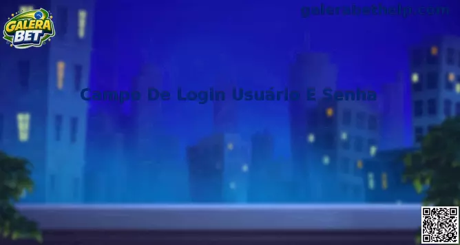 Campo De Login Usuário E Senha Galera Bet