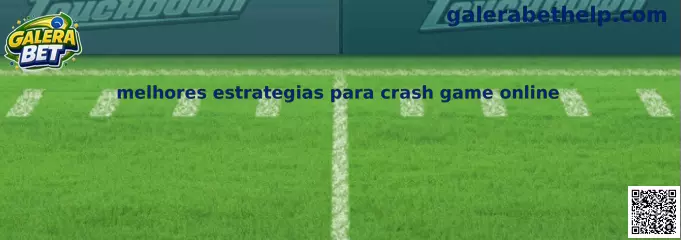 Melhores estrategias para crash game online