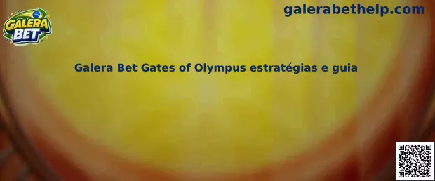 Galera Bet Gates of Olympus estratégias e guia