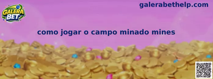 Como jogar o campo minado Mines