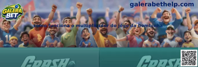 Como funciona o multiplicador do jogo da bombinha