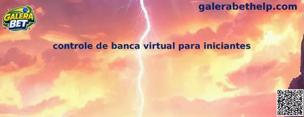 Controle de banca virtual para iniciantes