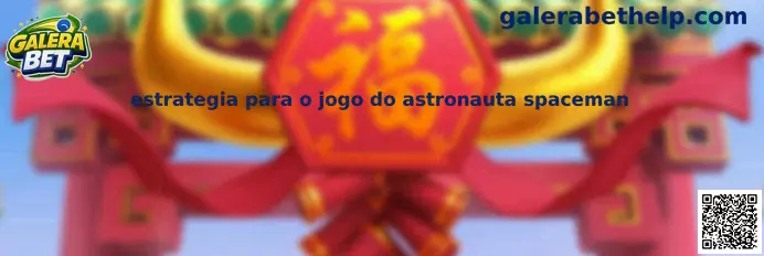Estratégia para o jogo do astronauta Spaceman