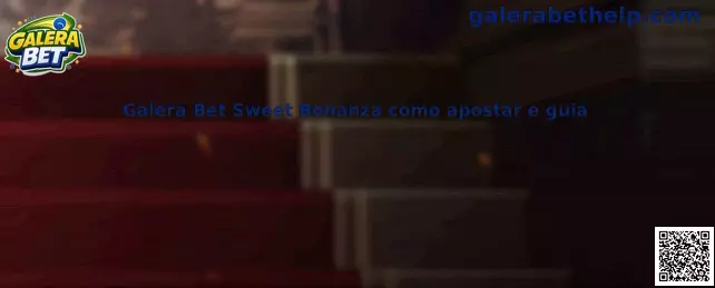 Galera Bet Sweet Bonanza Como Apostar e Guia